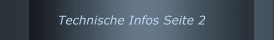 Technische Infos Seite 2